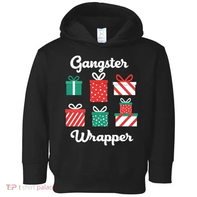 Gangsta Wrapper Funny Christmas Gift Toddler Hoodie