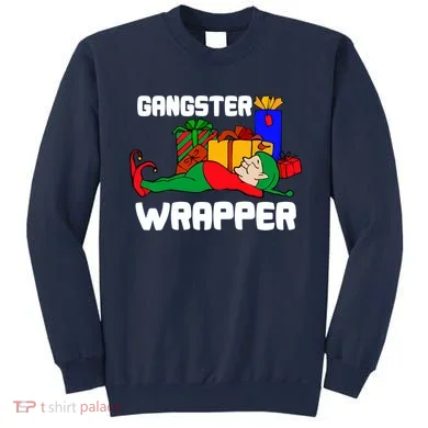 Gangster Wrapper Elf Gift Wrapping Sweatshirt