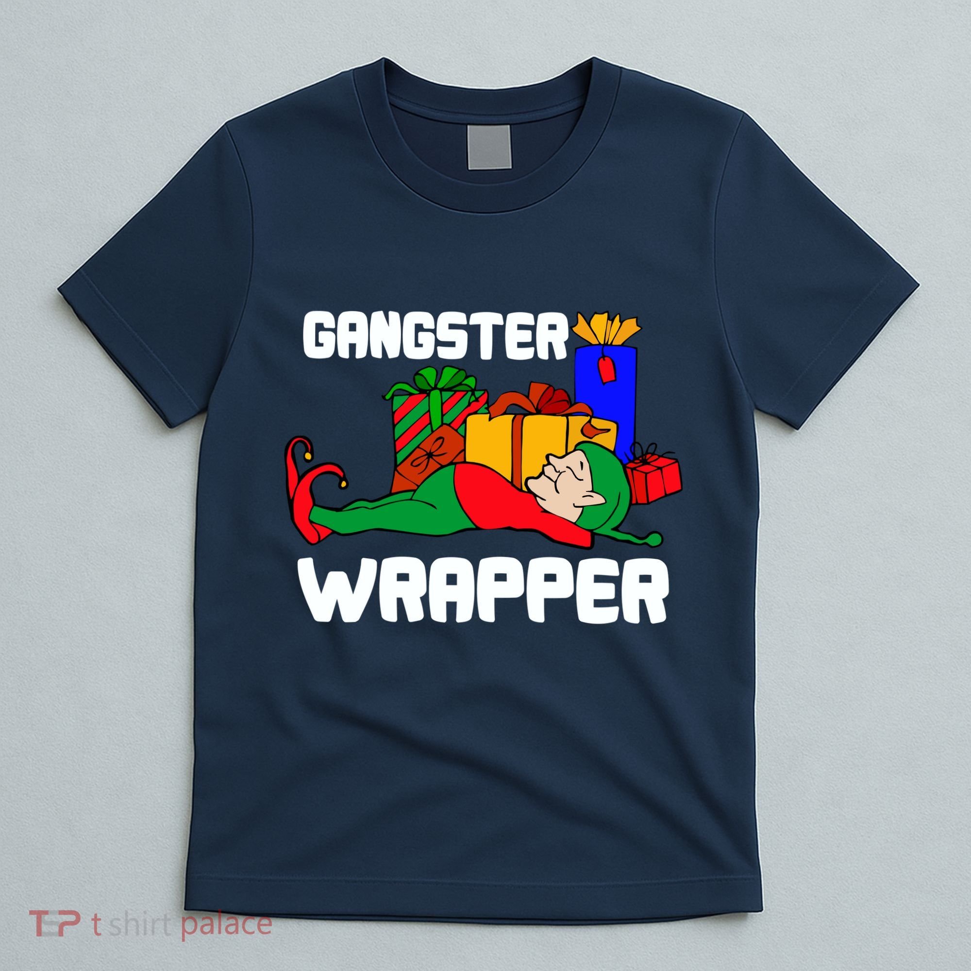 Gangster Wrapper Elf Gift Wrapping T-Shirt