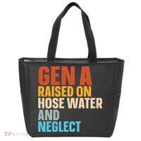 Gen A Raised On Hose Water And Neglect Tote Bag thumb 0