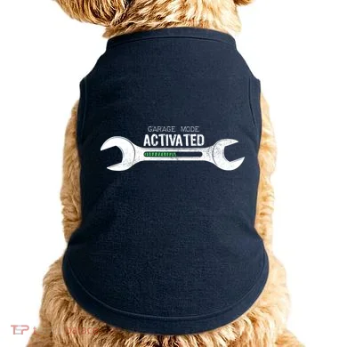 Garage Mode Activated Funny Mechanic Doggie Tank
