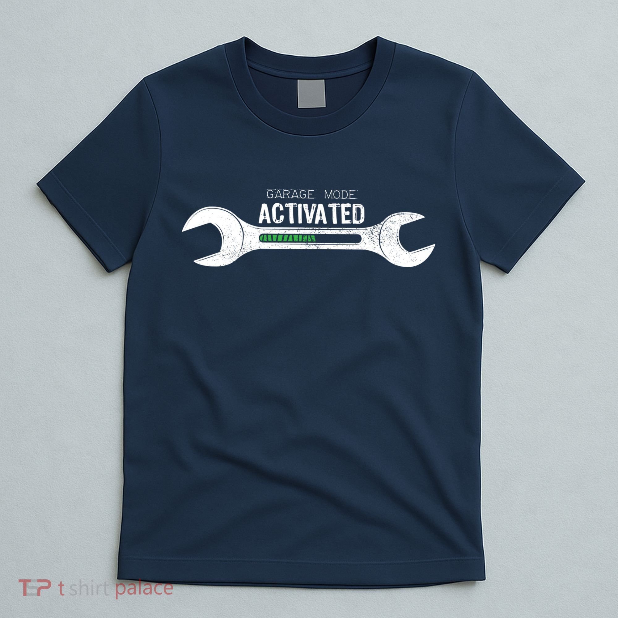Garage Mode Activated Funny Mechanic T-Shirt