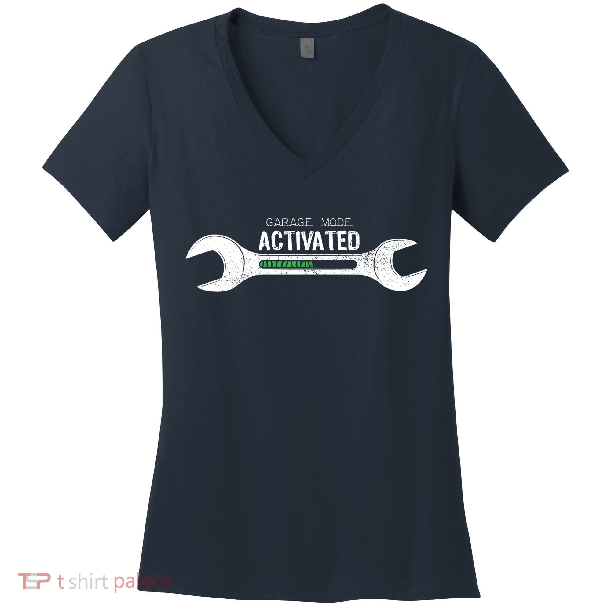 Garage Mode Activated Funny Mechanic Women's V-Neck T-Shirt