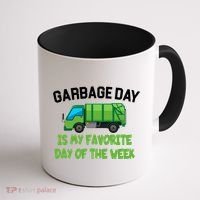 Garbage Day Is My favorite Day Coffee Mug thumb 1
