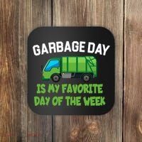 Garbage Day Is My favorite Day Coaster thumb 0