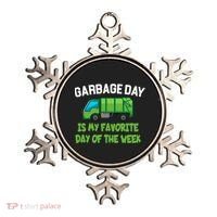 Garbage Day Is My favorite Day Ornament thumb 0