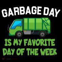 Garbage Day Is My favorite Day Baby Bodysuit thumb 2