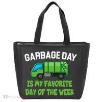 Garbage Day Is My favorite Day Tote Bag thumb 0