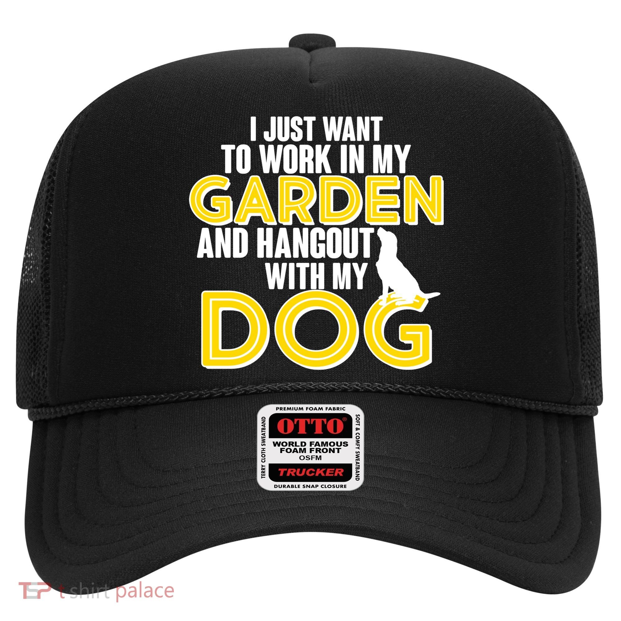 Gardening And Hangout With My Dogs Hat