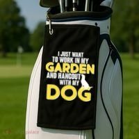 Gardening And Hangout With My Dogs Golf Towel thumb 2