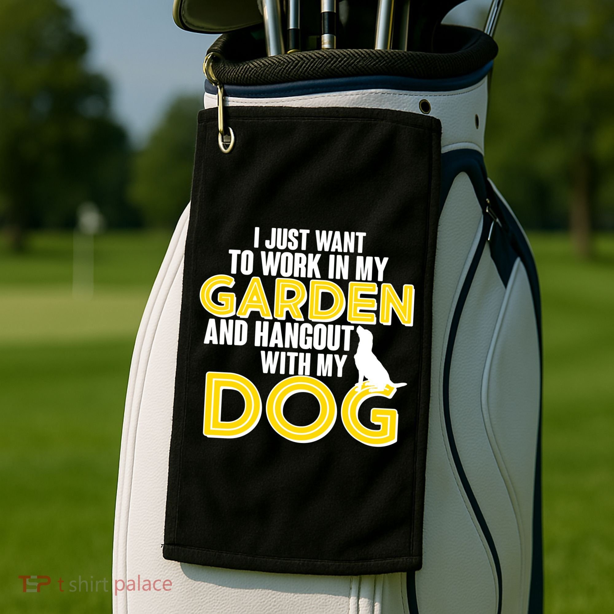 Gardening And Hangout With My Dogs Golf Towel