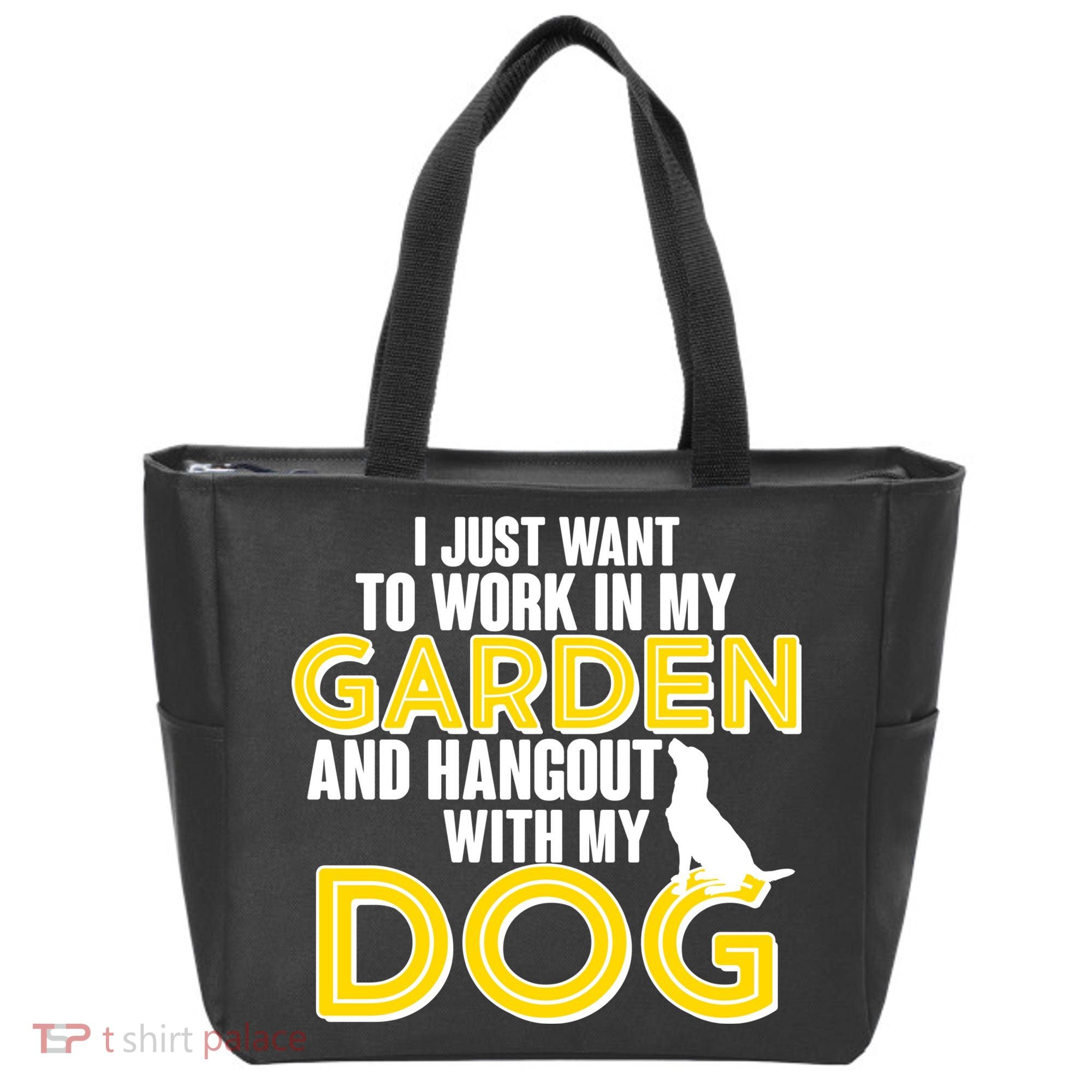 Gardening And Hangout With My Dogs Tote Bag