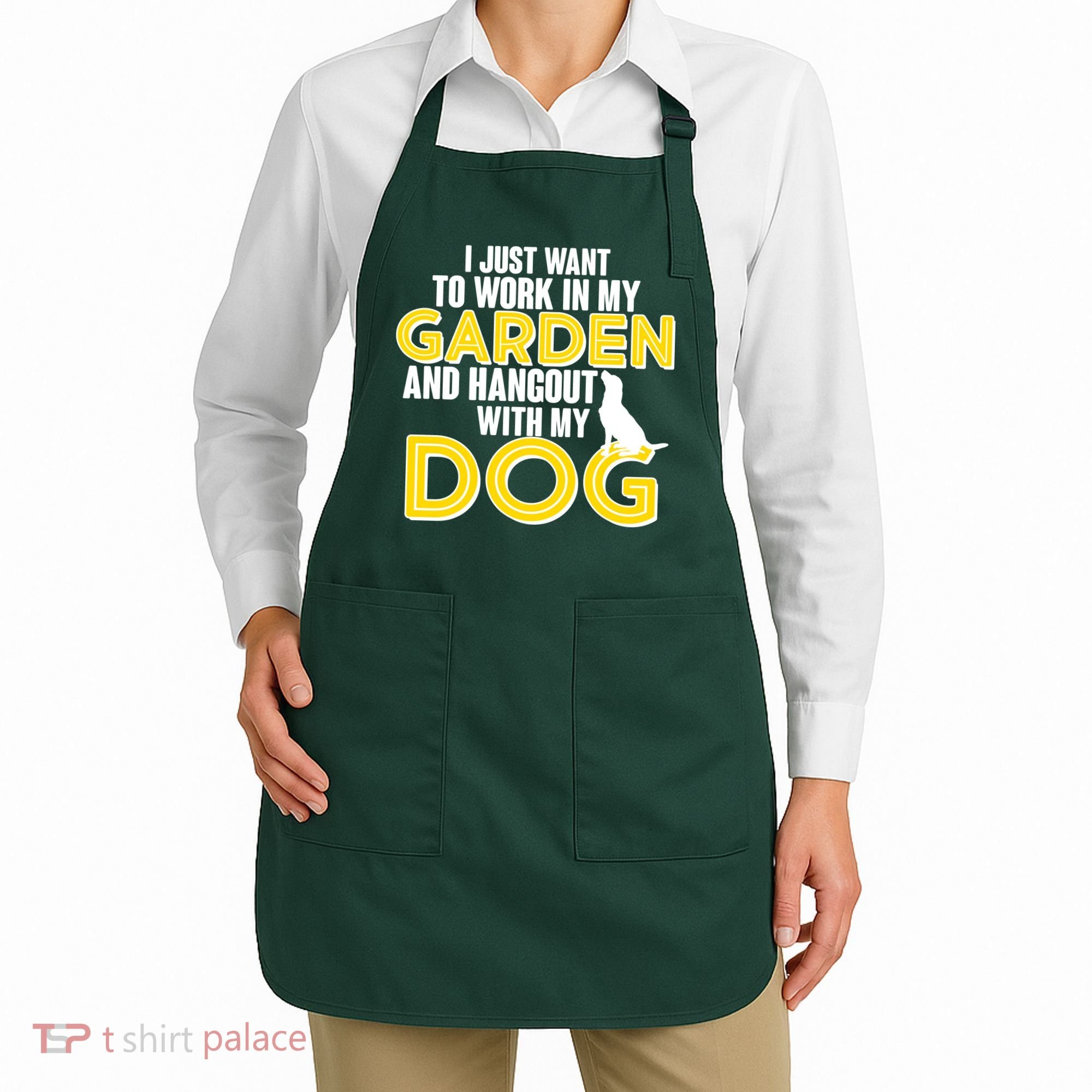 Gardening And Hangout With My Dogs Apron