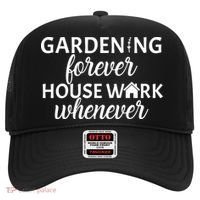 Gardening Forever House Work Whenever Hat thumb 0