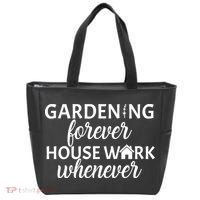Gardening Forever House Work Whenever Tote Bag thumb 0