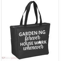 Gardening Forever House Work Whenever Tote Bag thumb 2