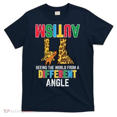 Giraffe Autism Seeing World Different Angle Awareness  T-Shirt