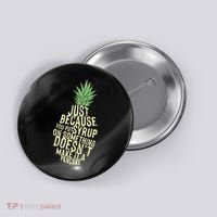 Gus And Spencer Funny Pineapple Psych Button thumb 0