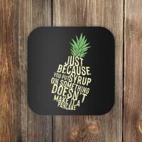 Gus And Spencer Funny Pineapple Psych Coaster thumb 0