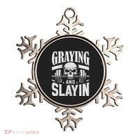 Greyin And Slayin Graying And Slaying Workout Gym Ornament thumb 0