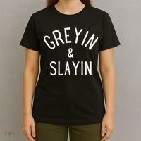 Greyin And Slayin Graying And Slaying Workout Gym T-Shirt thumb 4