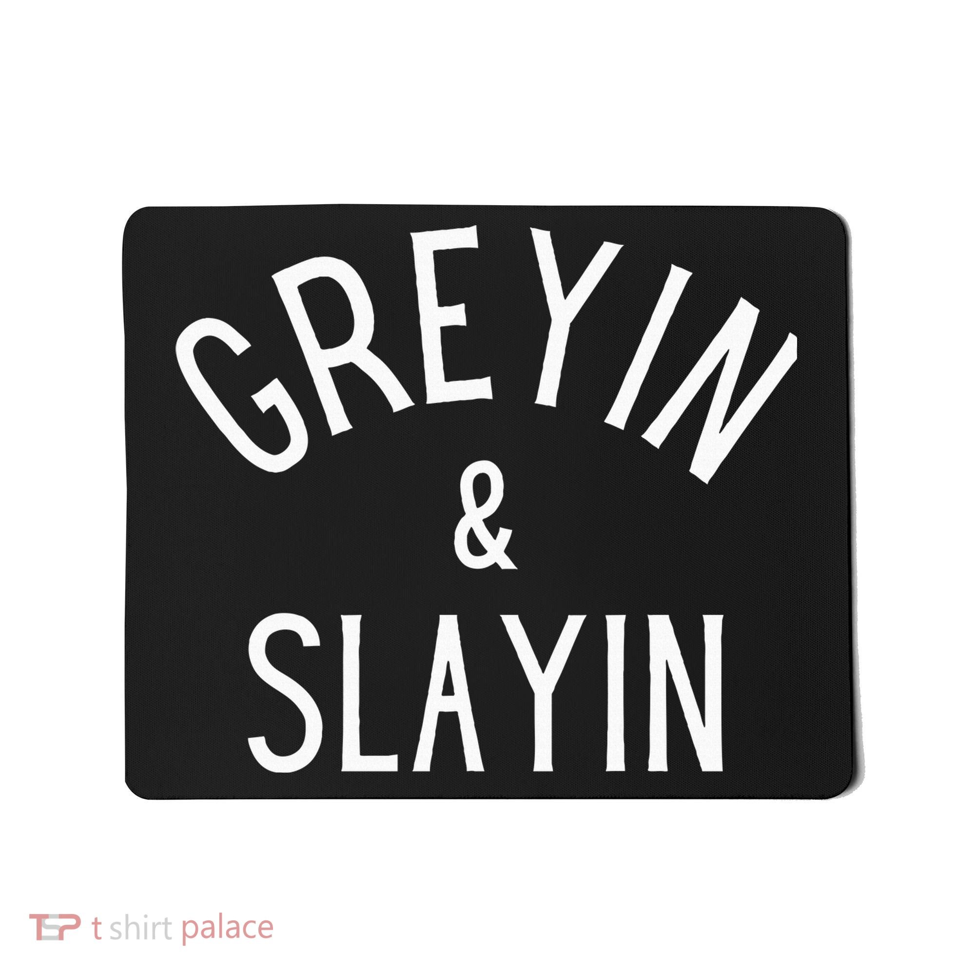 Greyin And Slayin Graying And Slaying Workout Gym Mousepad