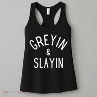 Greyin And Slayin Graying And Slaying Workout Gym Women's Tank Top thumb 3