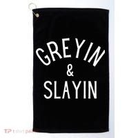 Greyin And Slayin Graying And Slaying Workout Gym Golf Towel thumb 0