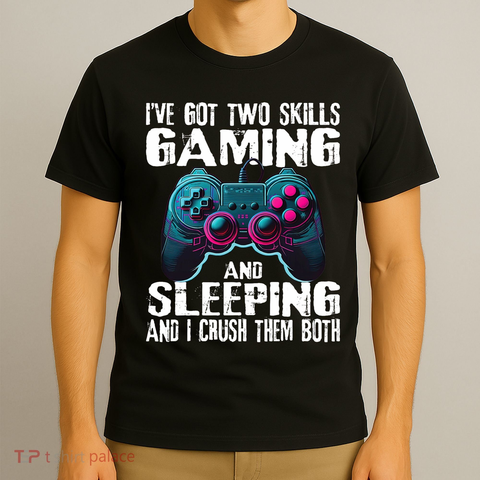 Gaming And Sleeping Funny Gamer Sayings Ns T-Shirt