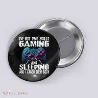 Gaming And Sleeping Funny Gamer Sayings Ns Button thumb 0