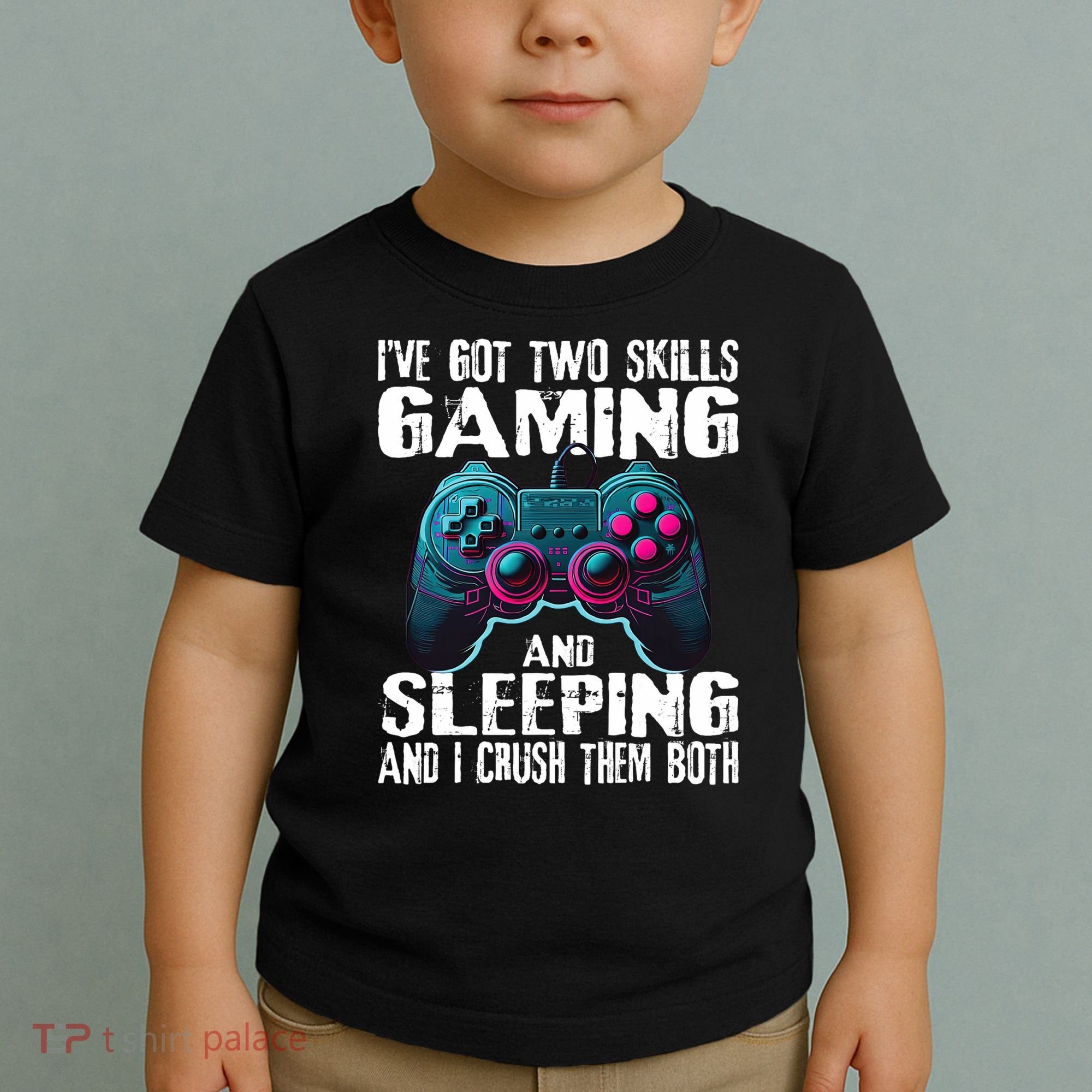 Gaming And Sleeping Funny Gamer Sayings Ns Toddler T-Shirt
