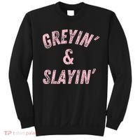 Greyin And Slayin Funny Grey Hair Workout Sweatshirt thumb 0