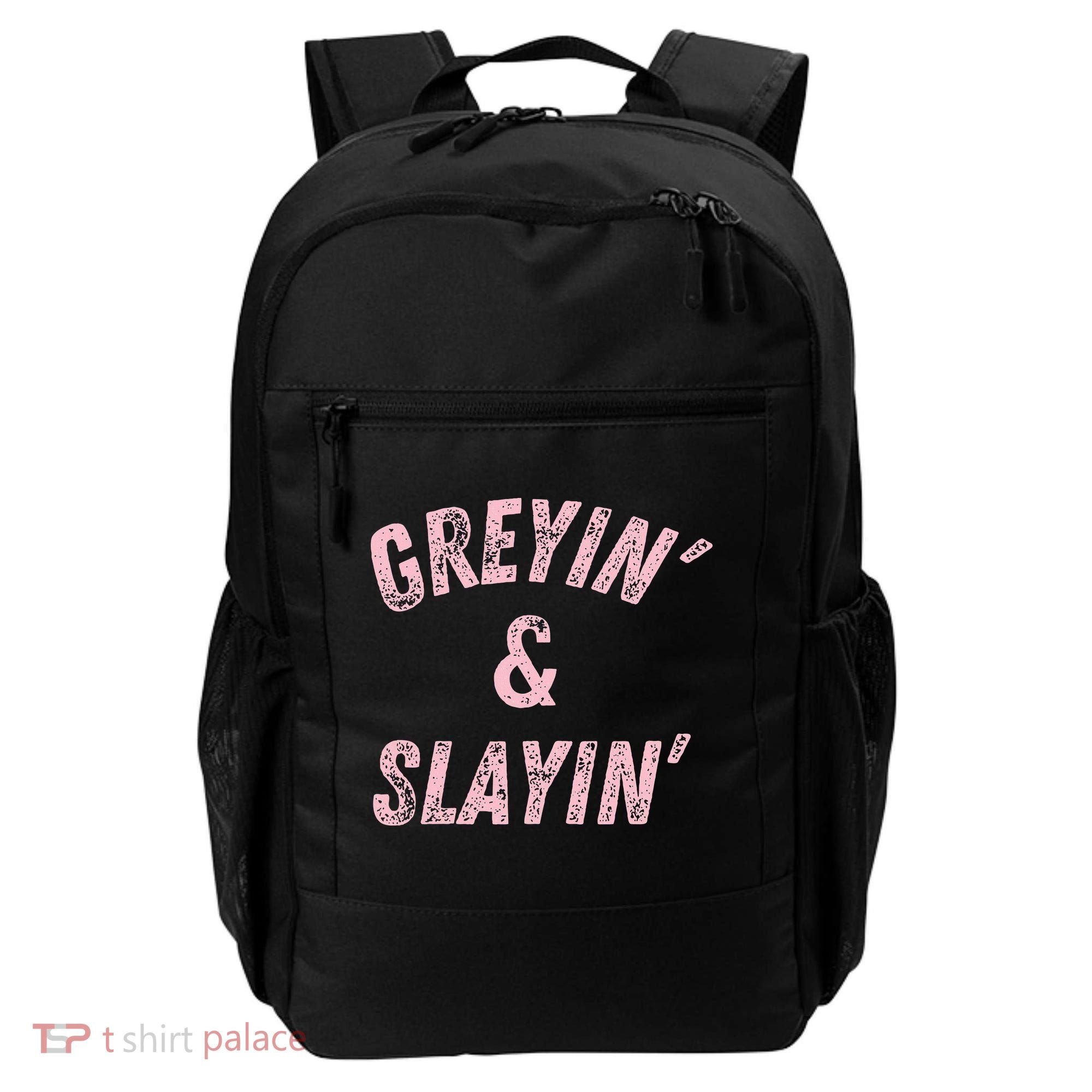 Greyin And Slayin Funny Grey Hair Workout Backpack