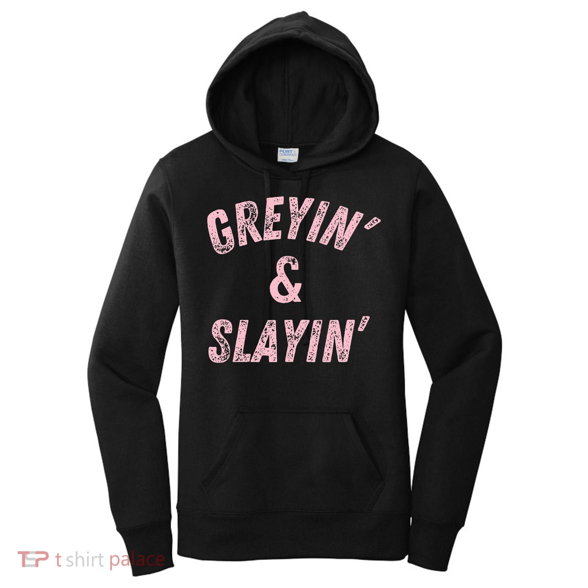 Greyin And Slayin Funny Grey Hair Workout Women's Hoodie