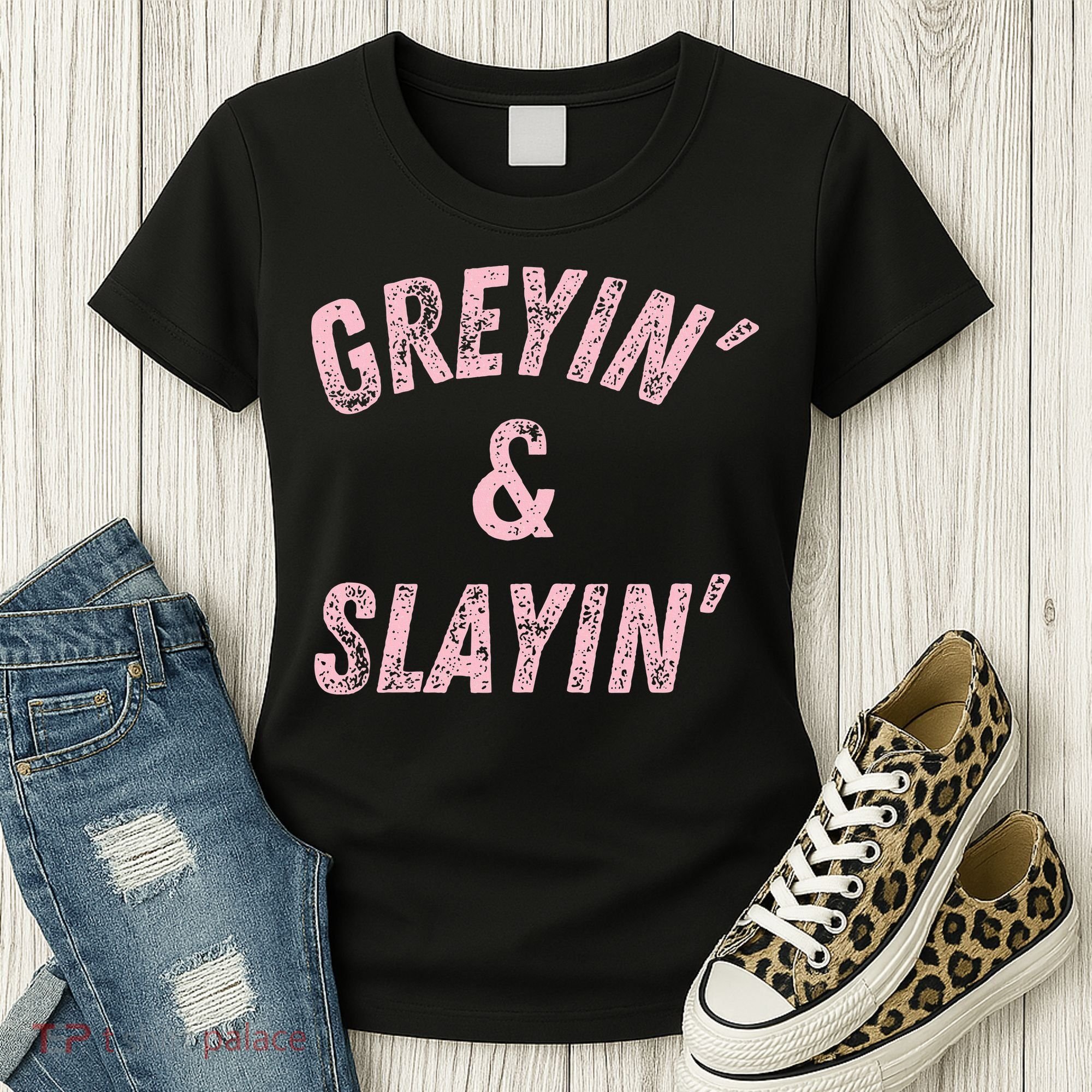 Greyin And Slayin Funny Grey Hair Workout Women's T-Shirt