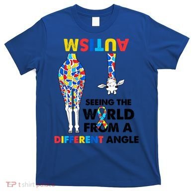 Giraffe Autism Seeing The World From A Different Angle Gift T-Shirt