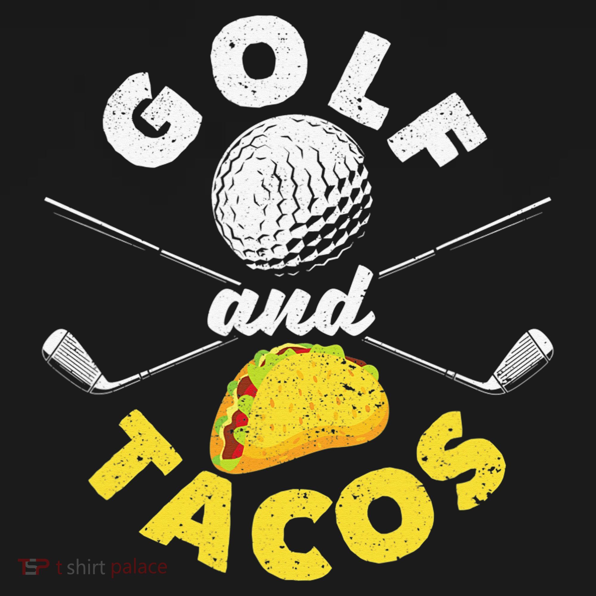 Golf And Tacos Funny Mexican Dish Favorite Sport Golfer Long Sleeve Shirt
