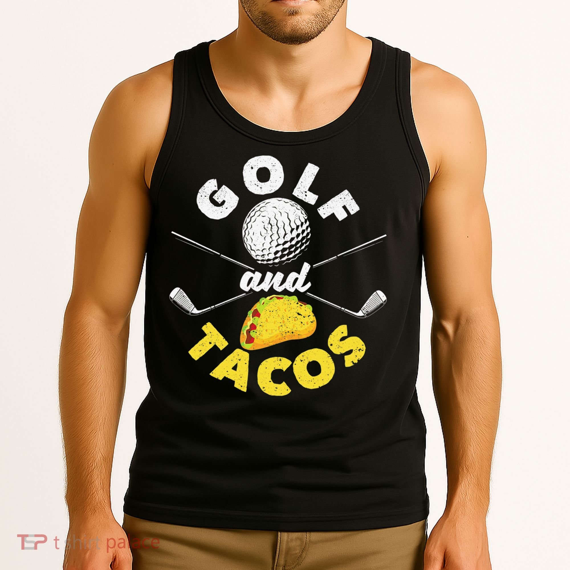 Golf And Tacos Funny Mexican Dish Favorite Sport Golfer Tank Top
