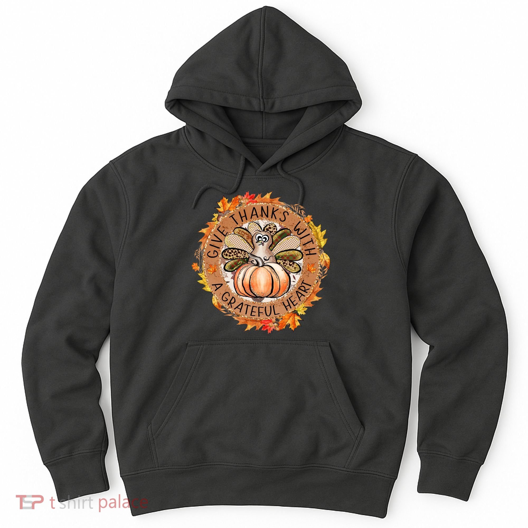 Give A Thanks With Grateful Heart Thanksgiving Thankful Turkey Hoodie