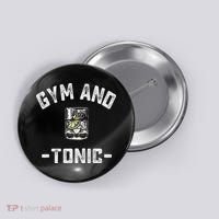 Gym And Tonic Funny Workout Weightlifting Pun Alcohol Drink Button thumb 0