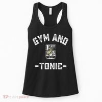 Gym And Tonic Funny Workout Weightlifting Pun Alcohol Drink Women's Tank Top thumb 0