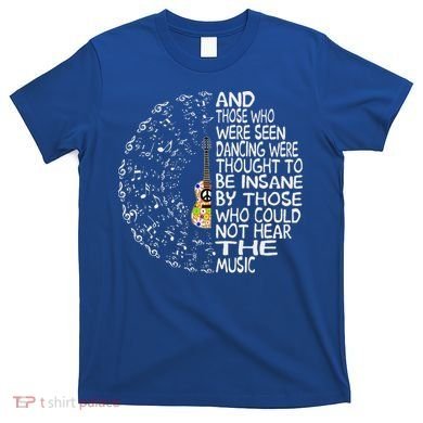 Guitar And Those Who Were Seen Dancing Peace T-Shirt
