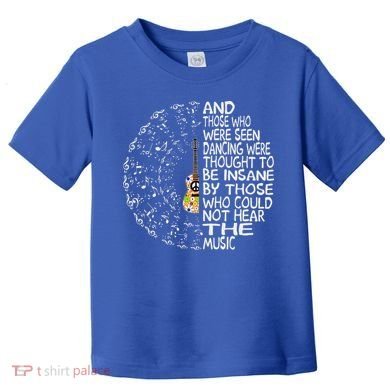 Guitar And Those Who Were Seen Dancing Peace Toddler T-Shirt
