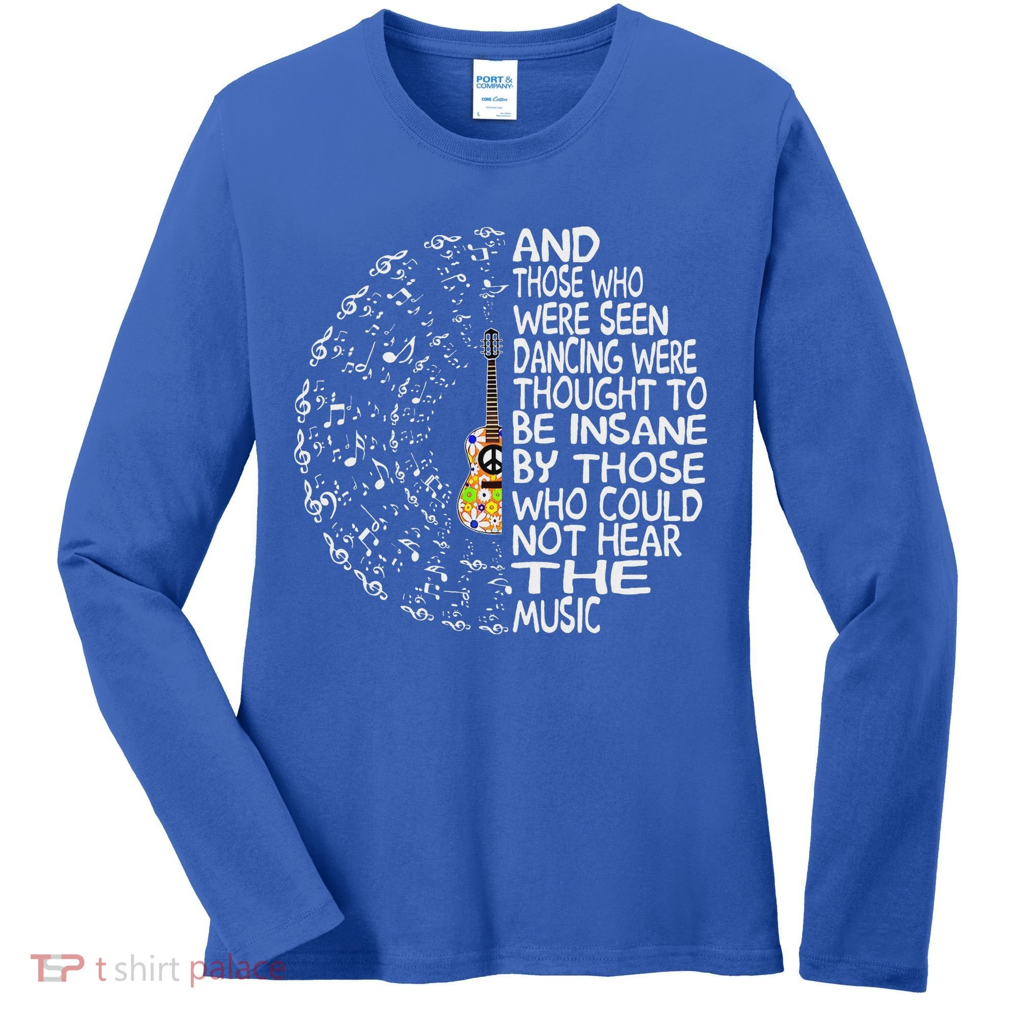Guitar And Those Who Were Seen Dancing Peace Women's Long Sleeve Shirt