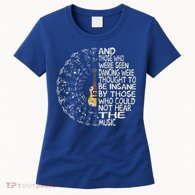 Guitar And Those Who Were Seen Dancing Peace Women's T-Shirt