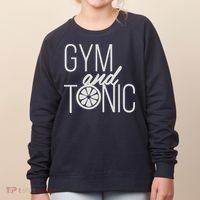 Gym And Tonic Women's Sweatshirt thumb 0