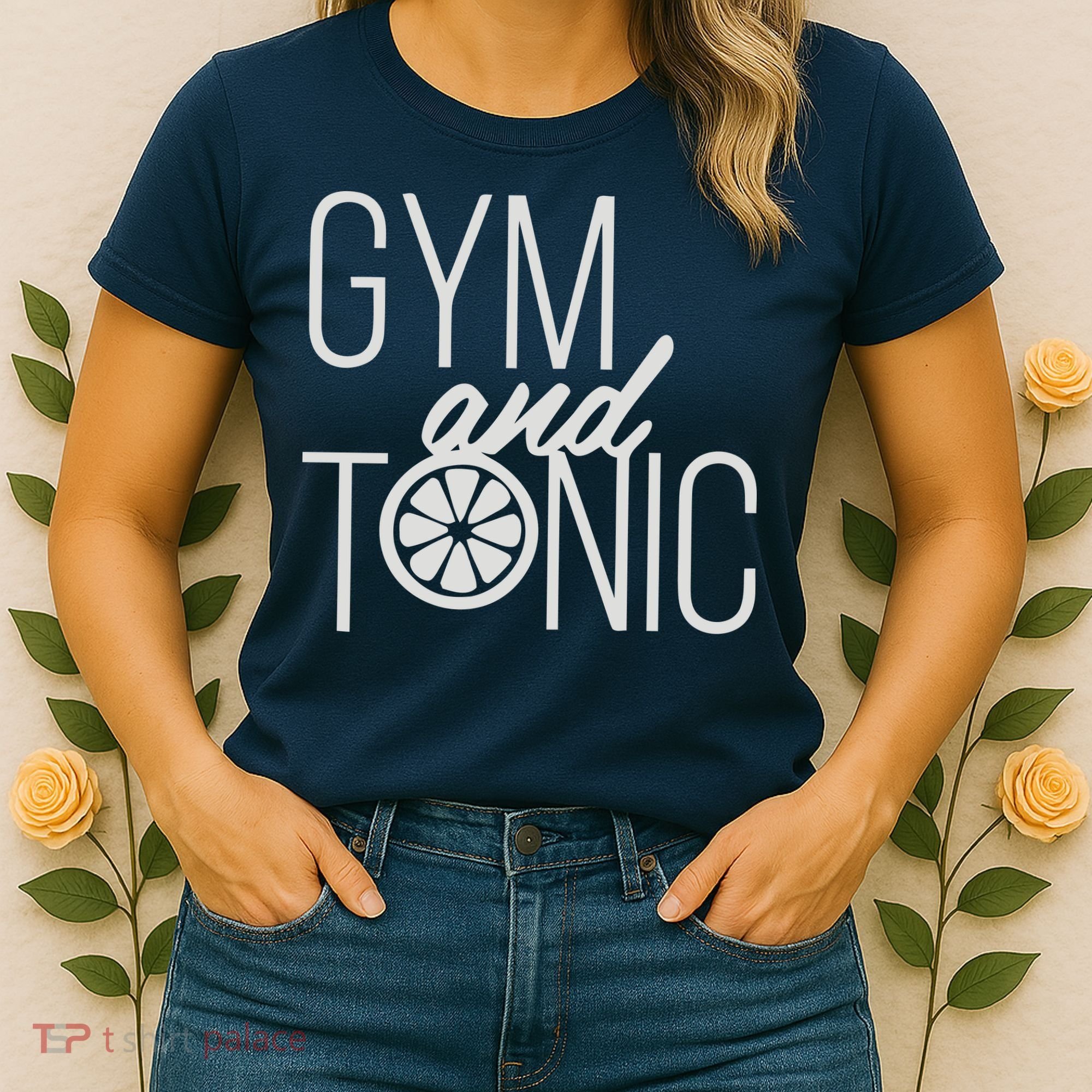 Gym And Tonic Women's T-Shirt