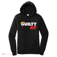 Guilty Af Trump Women's Hoodie thumb 0
