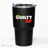 Guilty Af Trump Tumbler thumb 0