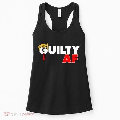 Guilty Af Trump Women's Tank Top